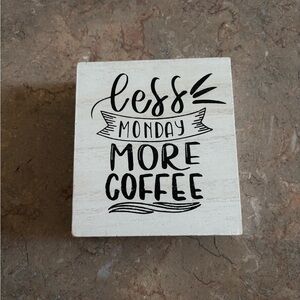 Decorative Sign with Coffee Quote